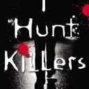 I Hunt Killers
