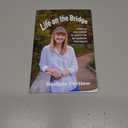 Life on the Bridge: linking my world to yours as an autistic therapist, Paperback