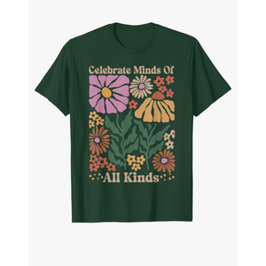 Celebrate Minds of All Kinds Flowers Neurodiversity Autism T-Shirt Size XL