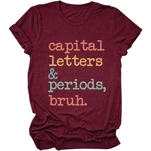 Capital Letters and Periods Bruh.T-Shirts Women ELA Teacher Funny Sayings Tee Cute Teacher Gift Pullover Top, 3XL