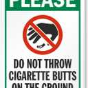 SmartSign Please Do Not Throw Cigarette Butts On The Ground Sign Metal, 40 mil Laminated Rustproof Aluminum, Multicolor, 14 x 10 inch Made in USA