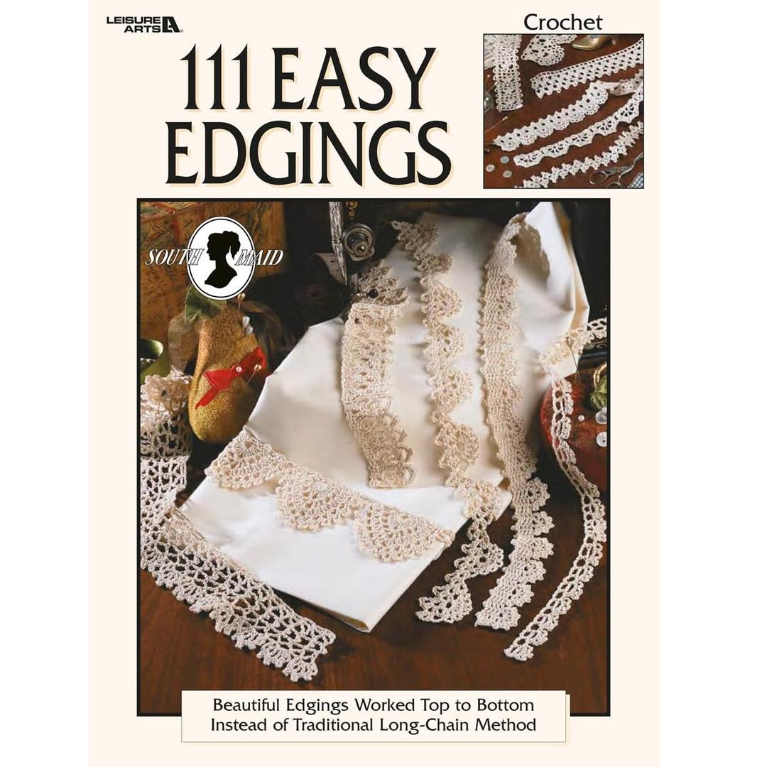 111 Easy Edgings - Crochet Patterns