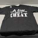 A Liar and a Cheat Cheating Cheater Who Lies T-Shirt M Black