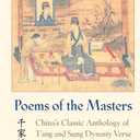 Poems of the Masters: China's Classic Anthology of T'ang and Sung Dynasty Verse