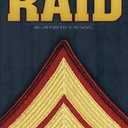 Raid: An Unfinished Hero Novel (The Unfinished Hero Series)