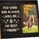 Dog Picture Frame, Cute Pet Wood Photo Frame, Dog Lover Gifts, Sympathy Gifts for Loss of Dog, You Were And Always Will Be My Best Friend Frame, Pet Remembrance Gifts -c05