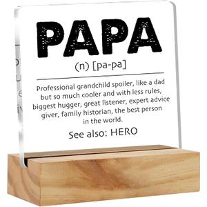 Gifts for Papa Grandpa Grandfather, Papa Definition Desk Decor Acrylic Desk Plaque Sign with Wood Stand Home Office Desk Sign Keepsake Father's Day Present