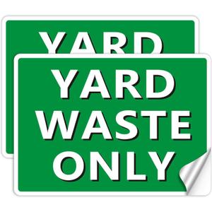 2 Pack Yard Waste Stickers for Trash Can,10" x 7" Vinyl Yard Waste Only Sign,Recycle Decals for Trash Barrels, Strong Self-adhesive,Waterproof & UV-Resistant,Easy to Remove Green