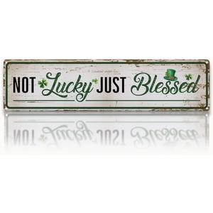 St Patricks Day Wall Decor, Retro Tin Metal Sign, Not Lucky Just Blessed Sign, Vintage Farmhouse Wall Decor, Rustic Irish Metal Plaque, Meaningful Housewarming Gift, 15.8x4 Inches