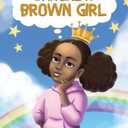 Imagine a Brown Girl