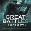 Great Battles for Boys: WW2 Europe
