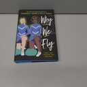 Why We Fly