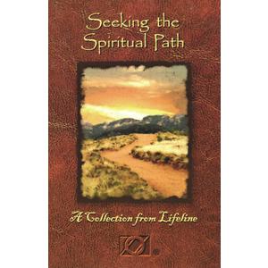 Seeking the Spiritual Path: A Collection from Lifeline by Overeaters Anonymous (2007) Paperback
