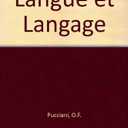 Langue et langage (French Edition)