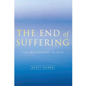 The End of Suffering: Finding Purpose in Pain