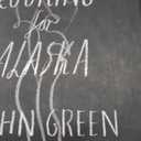 Looking for Alaska Deluxe Edition