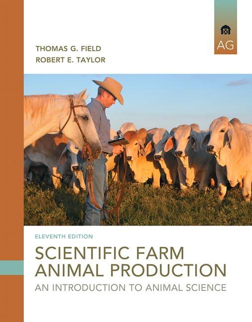 Scientific Farm Animal Production: An Introduction (11th Edition) Format: Hardcover