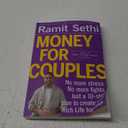 Money for Couples: No More Stress. No More Fights. Just a 10-Step Plan to Create Your Rich Life Together. Paperback – December 31, 2024