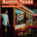 Austin, Texas: Music City, New Money, Lost Dreams (Photographer's America)