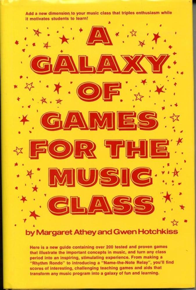A Galaxy of Games for the Music Class