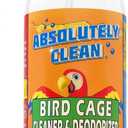 Absolutely Clean Amazing Bird Cage Cleaner and Deodorizer - Just Spray/Wipe - Safely & Easily Removes Bird Messes Quickly and Easily - Made in The US - Fragrance Free (16oz Pack of 1)