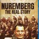 Nuremberg - The Real Story