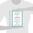 Even the Odds: Sensible Risk-Taking in Business, Investing, and Life