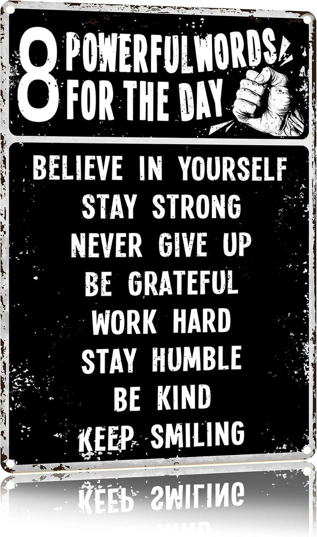 Inspirational Wall Art Metal Sign 8x12 Inches Motivational Quotes Personalized Wall Decor for Bedroom Living Room Office Gym Teen Room Unique Vintage Style Home Decor Gift for Teens Adults Man Cave
