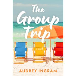 The Group Trip: A Novel (Paperback)