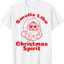 Smell Like Christmas Spirit Shirt Santa Claus Gifts T-Shirt S