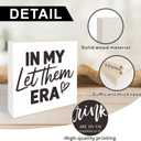 5 Inches Pine Wood Decorative Block - In My Let Them ERA Home Decor - Cozy Gift Idea ，Wooden Decor，Inspirational Sign，Festive Gift -Tabletop,Shelf, Home & Office Decorations (A02)