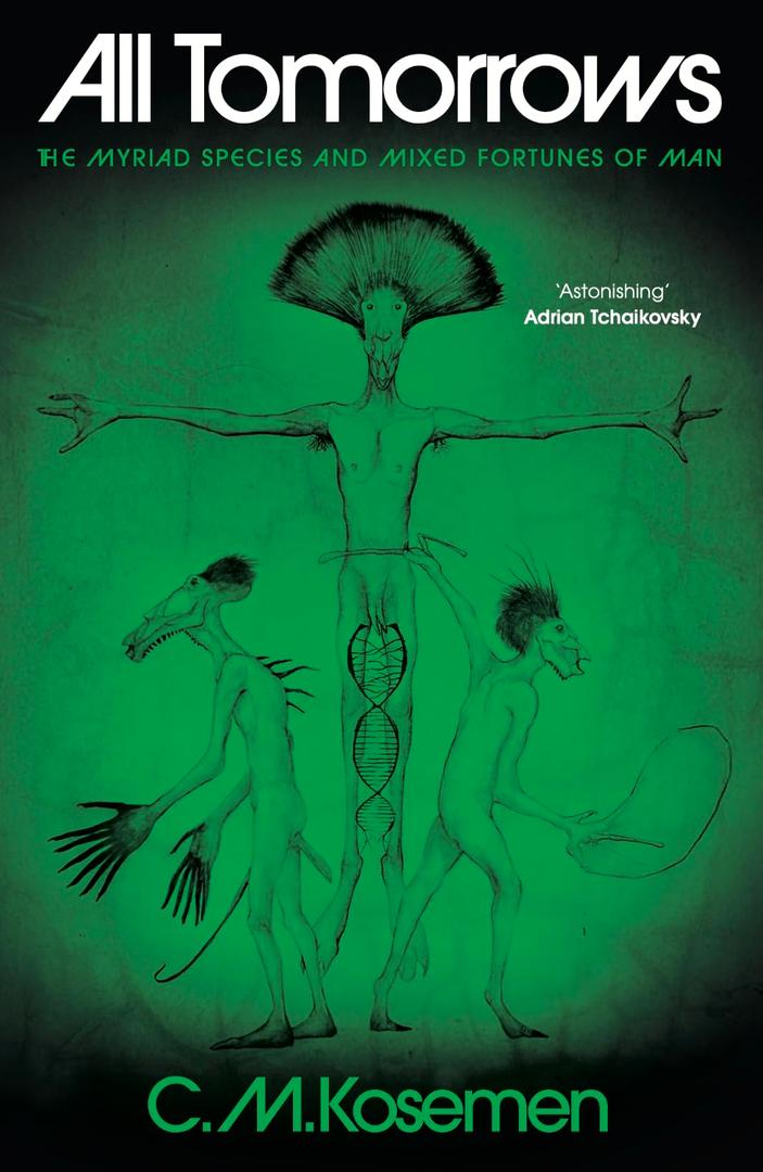 All Tomorrows: The Myriad Species and Mixed Fortunes of Man, Book