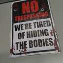 10 x Halloween Decorations Metal Tin Sign for Outdoor Yard, Garage Wall, Rustic Vintage No Trespassing We're Tired of Hiding The Bodies, 7.8x11.8in