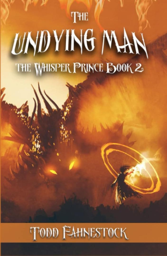 The Undying Man (The Whisper Prince)