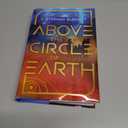 Above the Circle of Earth