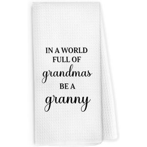 3 x Granny Gifts Kitchen Dish Towels 16x24 Inch, Grandma Gifts for Christmas Birthday from Grandkids, in a World Full of Grandmas Be a Granny Decorative Hand Towel Tea Towels for Kitchen Bathroom, Towel set (mixed)