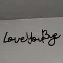 Dripykiaa Love You Bye Wood Sign Home Decor Boho Decor Wall Decor Express Love and Warm for Your Family Lovers Wall Art Gift Hallway Entryway Door Valentine Decorations for Home (21.6", Black)