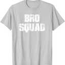 Bro Squad - Brothers for Life T Shirt T-Shirt (Silver Grey, Small)