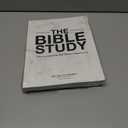The Bible Study: A One Year Study of the Bible and How It Relates to You