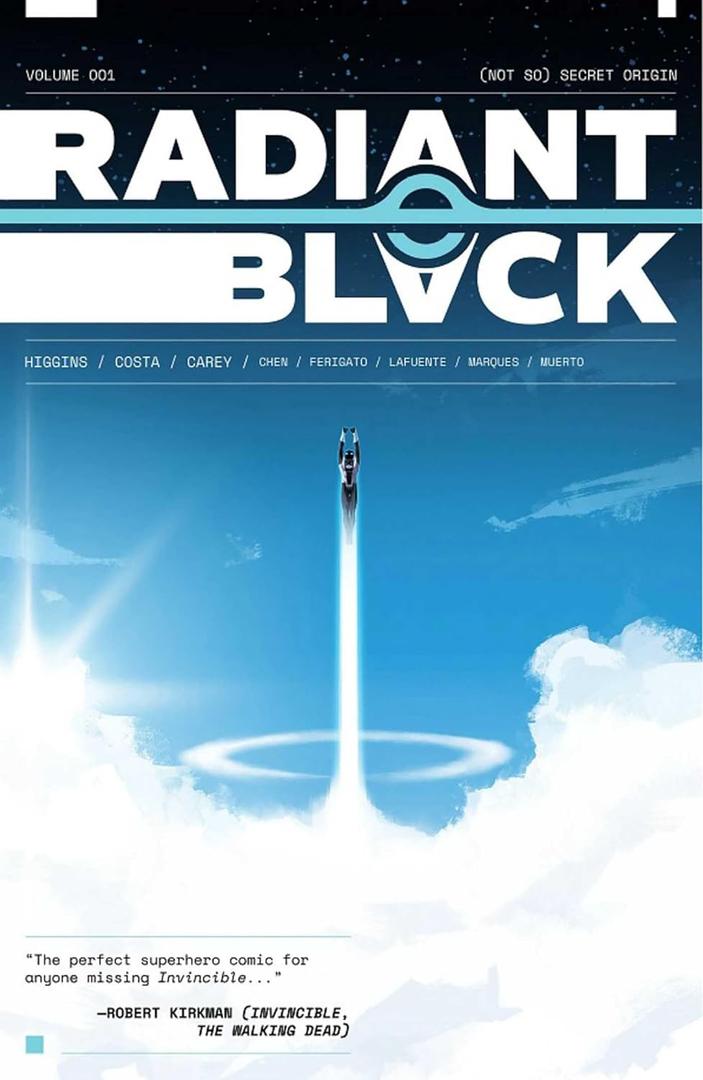 Radiant Black Volume 1: (Not So) Secret Origin (Massive-Verse)