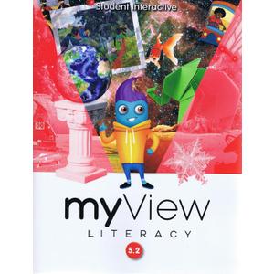 MYVIEW LITERACY 2020 STUDENT INTERACTIVE GRADE 5 VOLUME 2