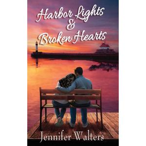 Harbor Lights & Broken Hearts