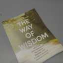 The Way of Wisdom - Bible Study for Women with Video Access: A Study of the Book of Proverbs