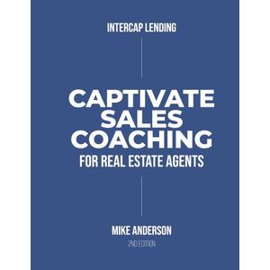 Captivate Sales Coaching for Real Estate Agents