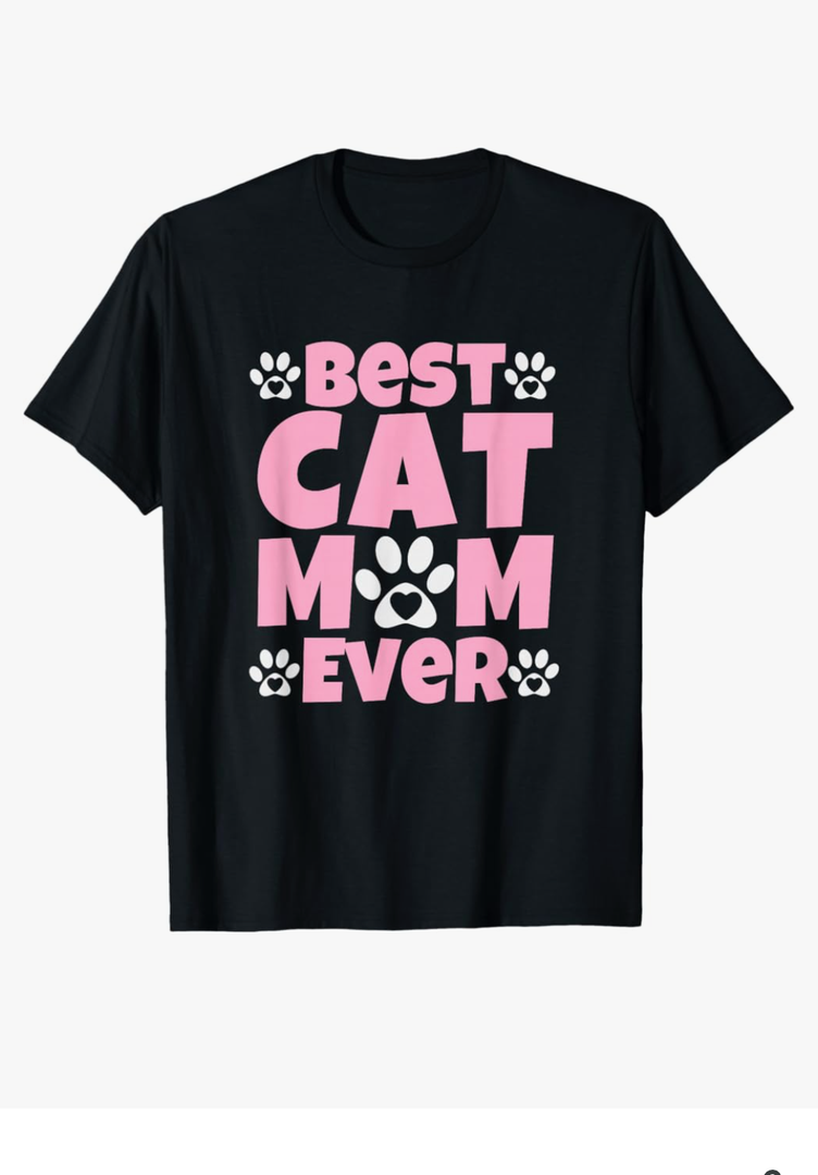 Best Cat Mom Ever Mothers Day Present Cute Cat Paw Prints T-Shirt Medium