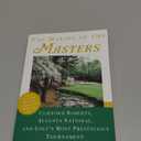 The Making of the Masters: Clifford Roberts, Augusta National, and Golf's Most Prestigious Tournament