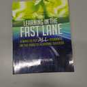 Learning in the Fast Lane: 8 Ways to Put ALL Students on the Road to Academic SuccessASCD