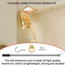 Complete Ladder Pull Down System Kit, Attic Stair Pull Kit, Includes 1 Attic Extension Rod up to 40 Inches and 1 Storage Hook.