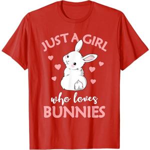 Just A Girl Who Loves Bunnies Rabbit Bunny T-Shirt Red XS