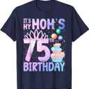 It's My Mom's 75th Birthday Colorful Happy 75 Years Old T-Shirt, Navy Blue, Size S